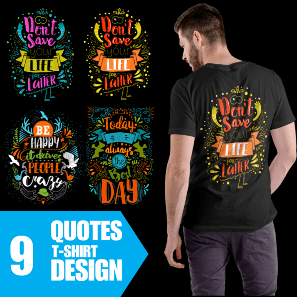 9 Quotes T-Shirt Design